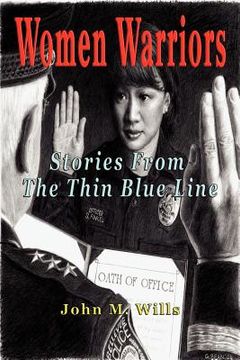 portada women warriors: stories from the thin blue line (en Inglés)