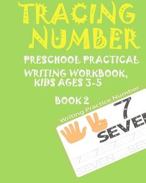 portada *TRACING NUMBERS*Preschoolers Practice Writing Numbers Workbook, Kids AGES 3-5* (in English)