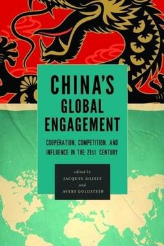 portada China's Global Engagement: Cooperation, Competition, and Influence in the 21St Century (en Inglés)