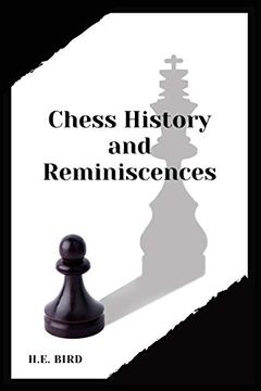 portada Chess History and Reminiscences (en Inglés)