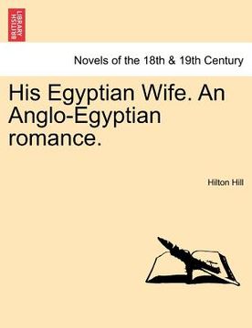 portada his egyptian wife. an anglo-egyptian romance. (en Inglés)