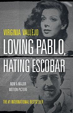 portada Loving Pablo, Hating Escobar 