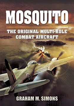 portada Mosquito: The Original Multi-Role Combat Aircraft