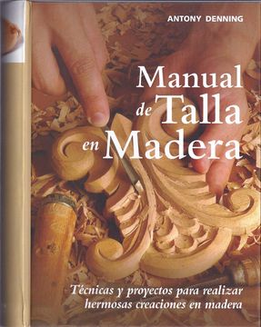 portada Manual de Talla en Madera (in Spanish)