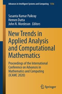 portada New Trends in Applied Analysis and Computational Mathematics: Proceedings of the International Conference on Advances in Mathematics and Computing (Ic