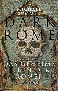 portada Dark Rome: Das Geheime Leben der Römer (en Alemán)