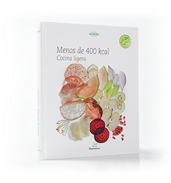 portada Menos de 400 Kcal: Cocina Ligera
