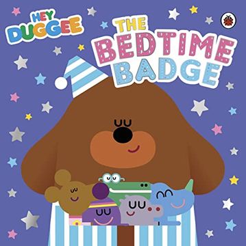 portada Hey Duggee: The Bedtime Badge (in English)