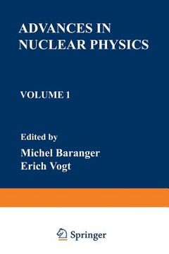 portada Advances in Nuclear Physics: Volume 1 (en Inglés)