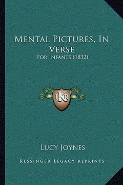 portada mental pictures, in verse: for infants (1832) (en Inglés)