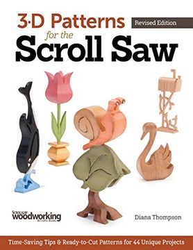 portada 3-D Patterns for the Scroll Saw, Revised Edition: Time-Saving Tips & Ready-to-Cut Patterns for 44 Unique Projects