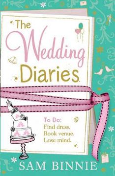 portada the wedding diaries. sam binnie (in English)