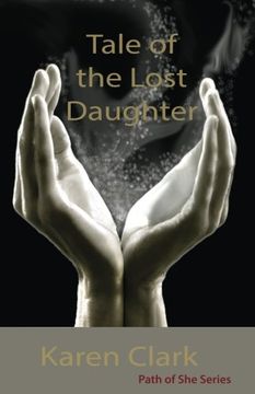 portada Tale of the Lost Daughter: Volume 1 (Path of She) 
