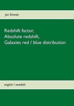 portada Redshift factor, Absolute redshift, Galaxies red / blue distribution