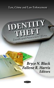 portada Identity Theft: Trends and Prevention Efforts (Law, Crime and law Enforcement) (en Inglés)