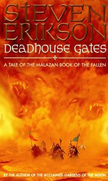 portada Deadhouse Gates: Malazan Book of the Fallen 2 (The Malazan Book Of The Fallen)