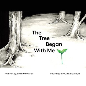 portada The Tree Began With Me (in English)