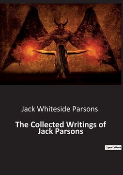 portada The Collected Writings of Jack Parsons (in English)