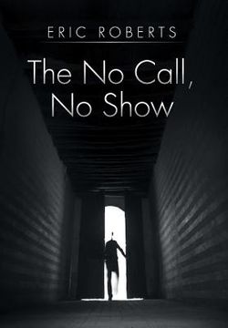 portada The No Call, No Show (in English)