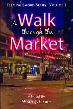 portada A Walk Through The Market (en Inglés)