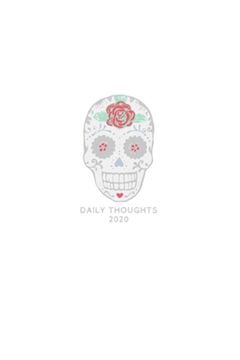 portada 2020 Daily Thoughts: Sugar Skull (en Inglés)