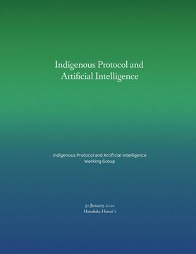 portada Indigenous Protocol and Artificial Intelligence (en Inglés)