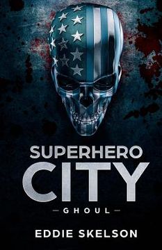 portada Superhero City: Ghoul (in English)