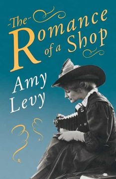 portada The Romance of a Shop: With a Biography by Richard Garnett 