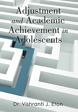 portada Adjustment and Academic Achievement in Adolescents