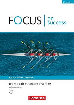 portada Focus on Success - 6th Edition - Ausgabe Baden-Württemberg - B1/B2: Workbook mit Exam Training und Lösungsbeileger