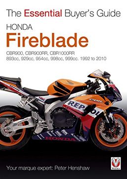 portada Honda CBR Fireblade: 893cc, 918cc, 929cc, 954cc, 998cc, 999cc. 1992 to 2010 (en Inglés)
