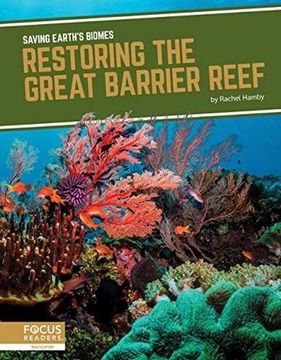 portada Restoring the Great Barrier Reef (en Inglés)