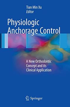 portada Physiologic Anchorage Control: A New Orthodontic Concept and Its Clinical Application (en Inglés)