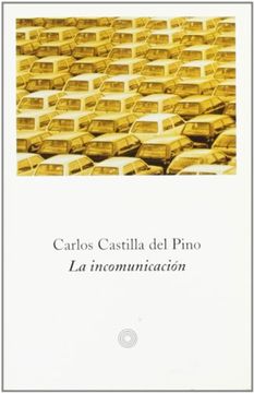 portada La Incomunicacion (in Spanish)