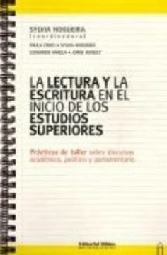 portada La Lectura y la Escritura en el Inicio de los Estudios Superiores (in Spanish)