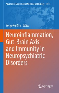 portada Neuroinflammation, Gut-Brain Axis and Immunity in Neuropsychiatric Disorders (en Inglés)