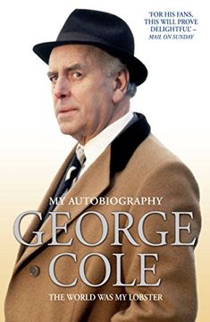 portada George Cole: The World was my Lobster (in English)
