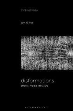 portada Disformations: Affects, Media, Literature (Thinking Media) 