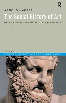 portada Social History of Art, Volume 1: From Prehistoric Times to the Middle Ages (Social History of art (Routledge)) 