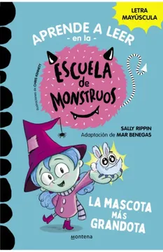 portada Aprende a leer en la Escuela de Monstruos 1 - La mascota más grandota (in Spanish)