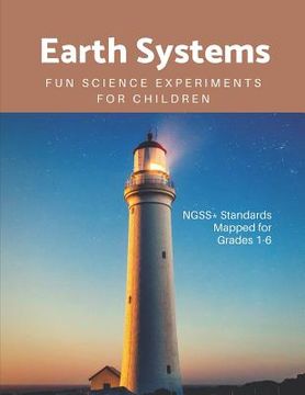 portada Earth Systems: Fun Science Experiments for Children (en Inglés)