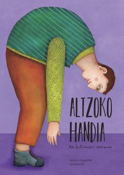 portada Altzoko Handia eta Kutixiren Amona (in Basque)