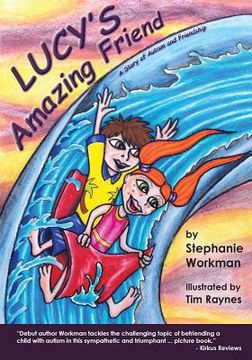 portada Lucy's Amazing Friend: A Story of Autism and Friendship (en Inglés)