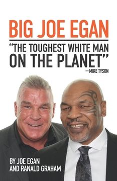 portada Big Joe Egan: The Toughest White Man on the Planet (en Inglés)