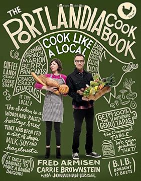 portada The Portlandia Cookbook: Cook Like a Local (en Inglés)