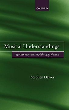 portada Musical Understandings: And Other Essays on the Philosophy of Music (en Inglés)