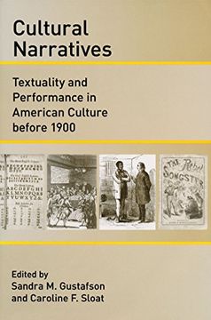 portada Cultural Narratives: Textuality and Performance in American Culture Before 1900 