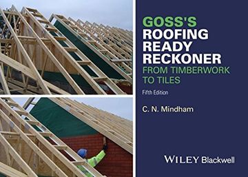 portada Goss's Roofing Ready Reckoner: From Timberwork to Tiles