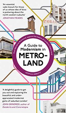 portada A Guide to Modernism in Metro-Land (in English)