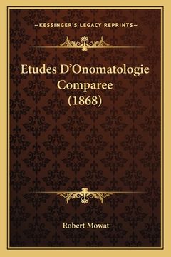 portada Etudes D'Onomatologie Comparee (1868) (in French)